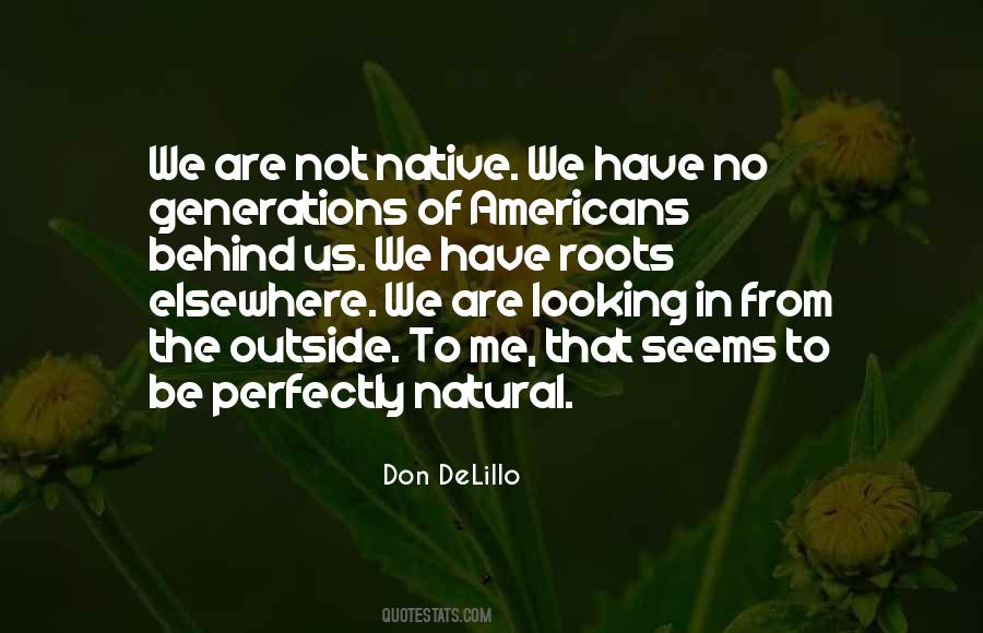 Looking Outside Quotes #668573