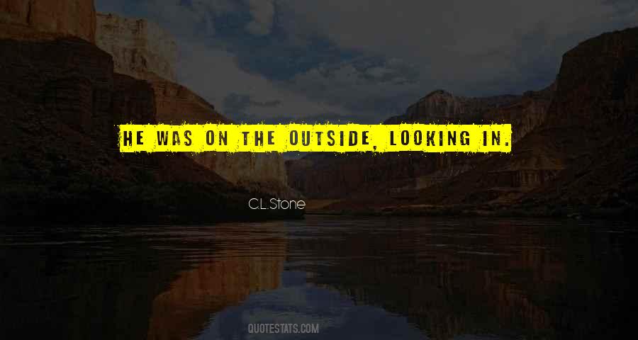 Looking Outside Quotes #90052