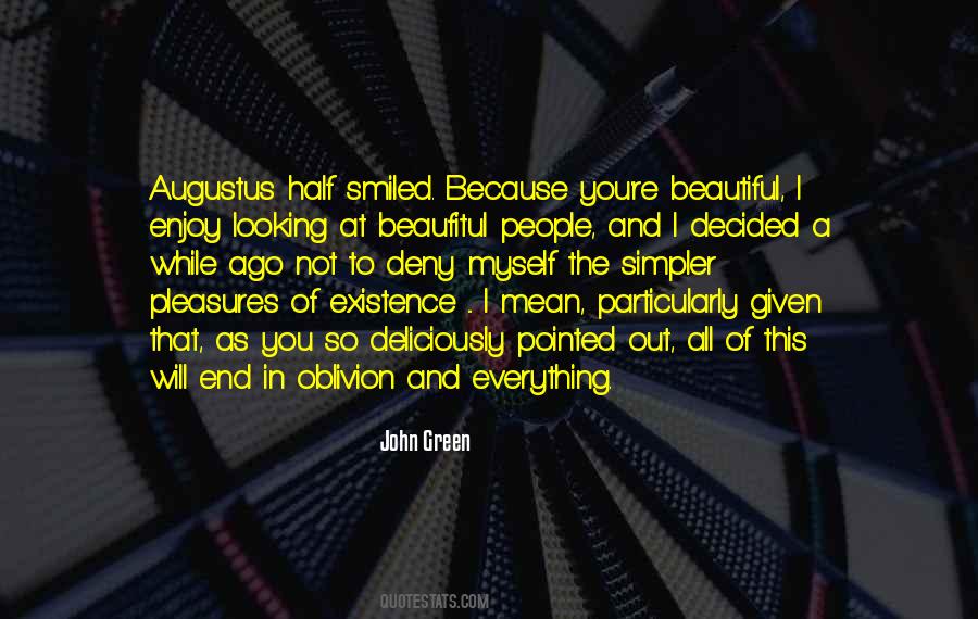 Looking So Beautiful Quotes #1410838