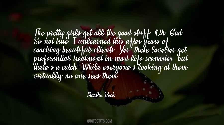 Looking So Beautiful Quotes #1525051