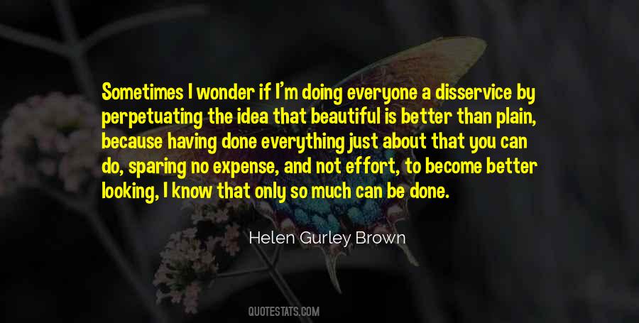 Looking So Beautiful Quotes #362086