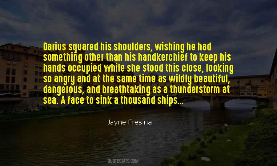Looking So Beautiful Quotes #379372