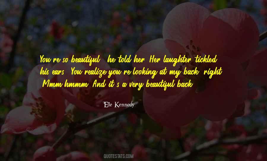 Looking So Beautiful Quotes #58142
