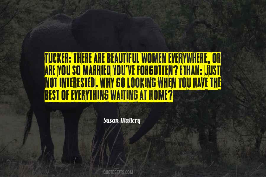 Looking So Beautiful Quotes #634496
