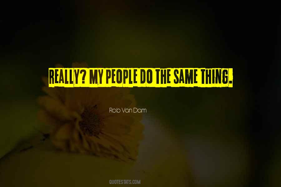 Looking Through A Hole Quotes #1825036