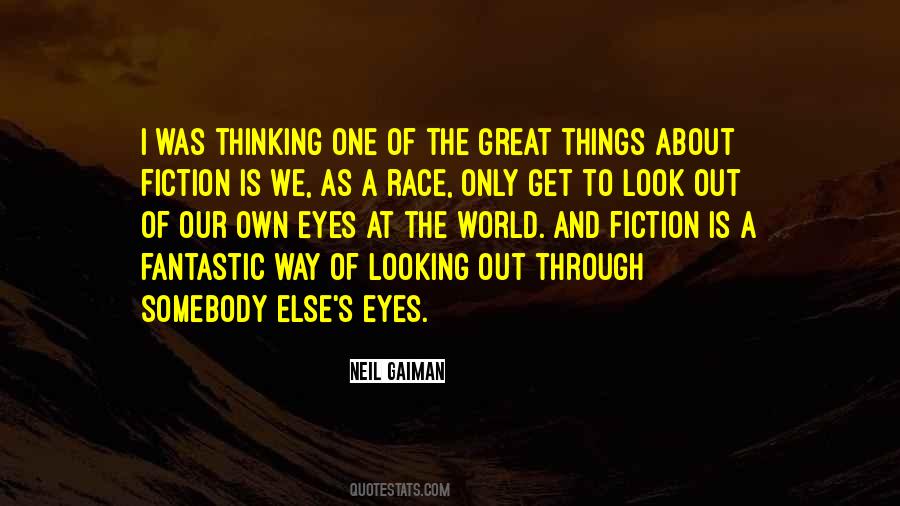 Looking Through Eyes Quotes #205050