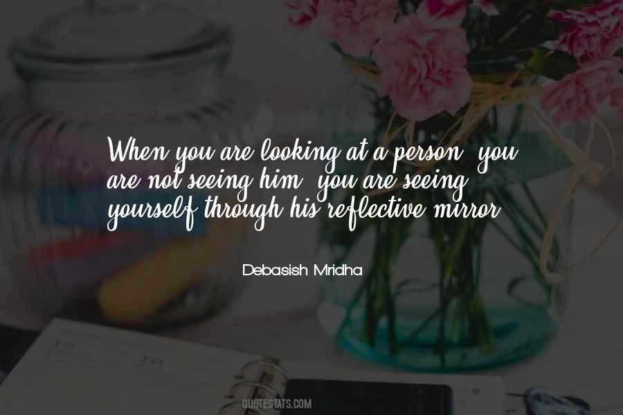 Looking Through You Quotes #788022