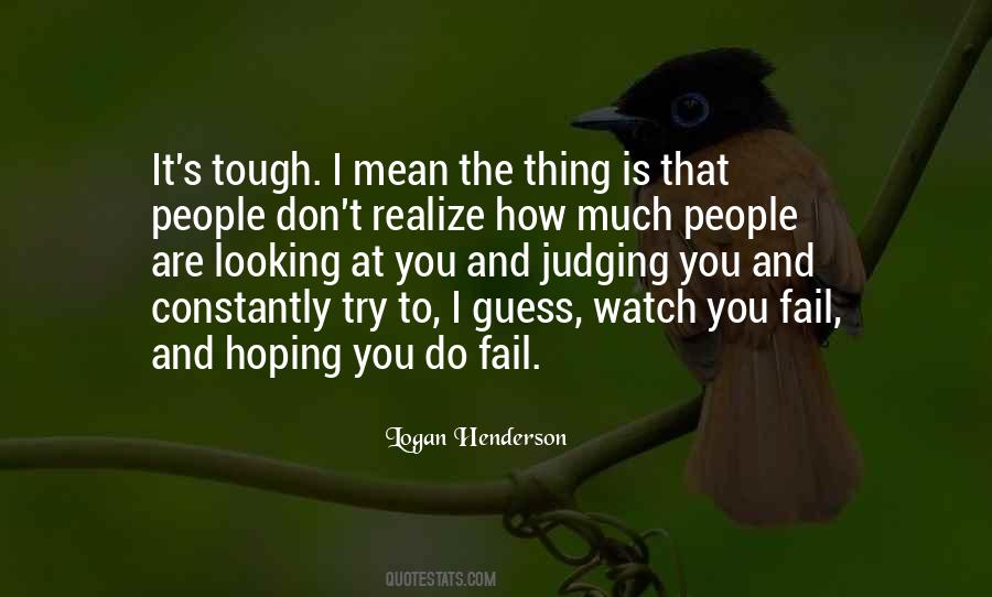 Looking Tough Quotes #1003076