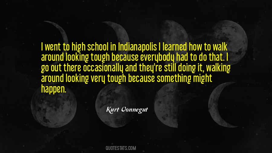 Looking Tough Quotes #1543021