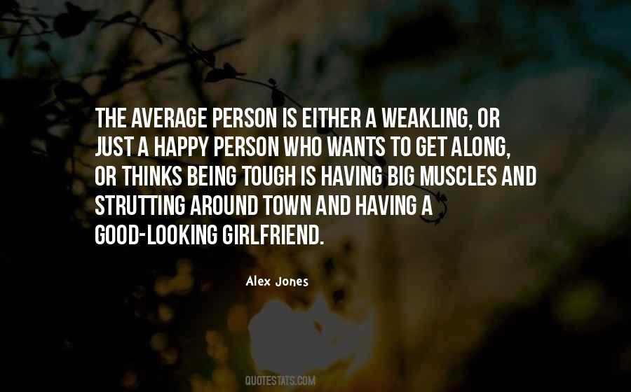 Looking Tough Quotes #670426