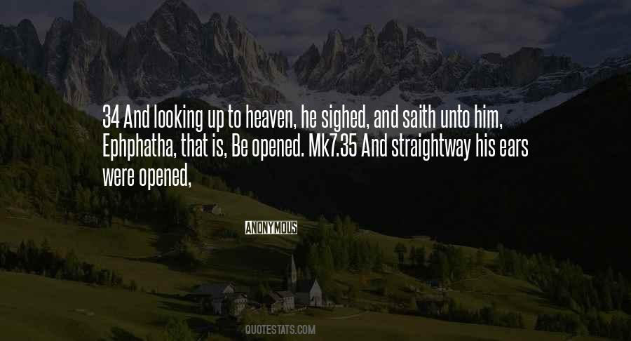 Looking Up To Heaven Quotes #955110
