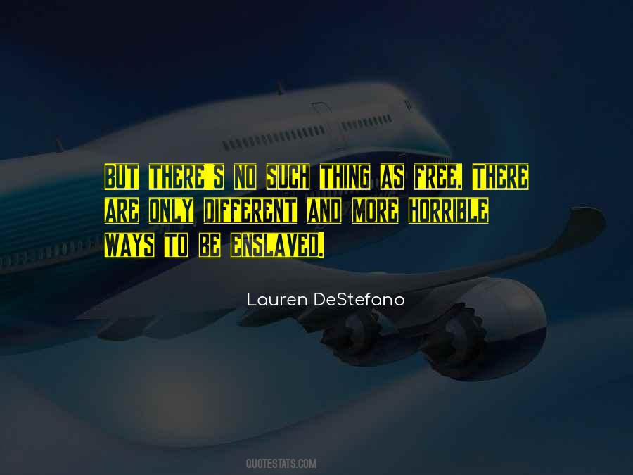 Quotes About Destefano #410743