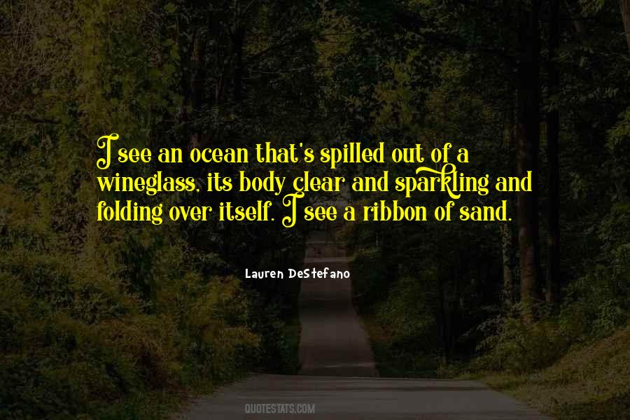 Quotes About Destefano #509901