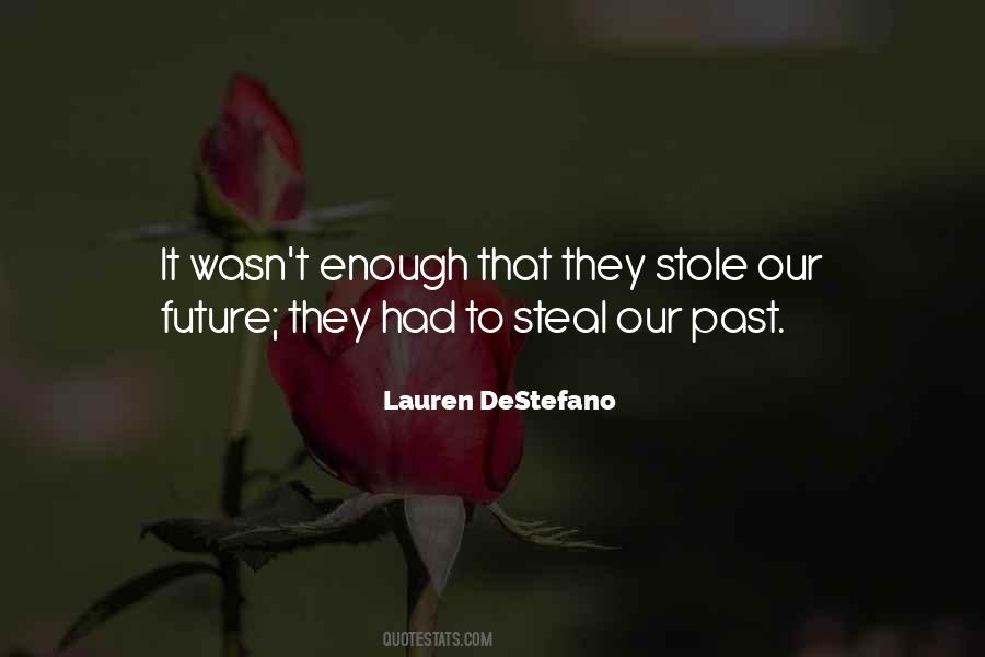 Quotes About Destefano #78076