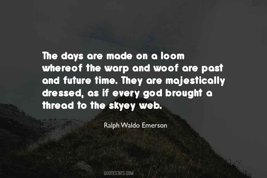 Loom Quotes #1083579