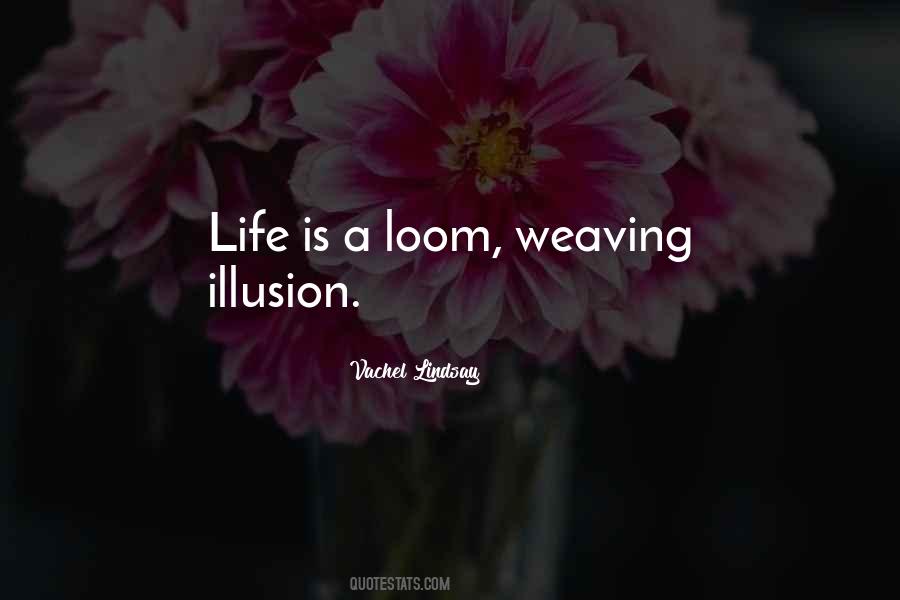 Loom Quotes #1277133