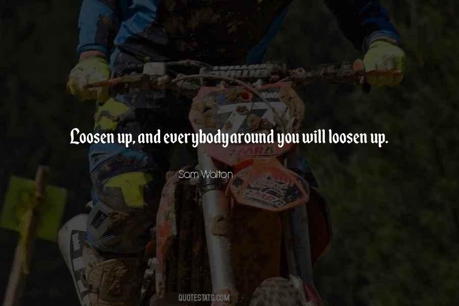 Loosen Quotes #1096430