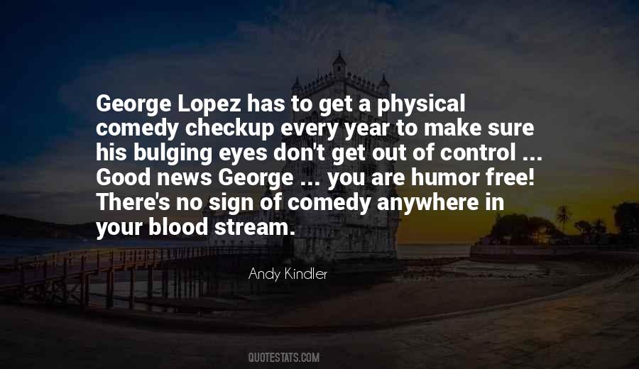 Lopez Quotes #910960