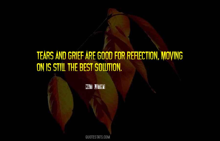 Quotes About Tears And Grief #1525886