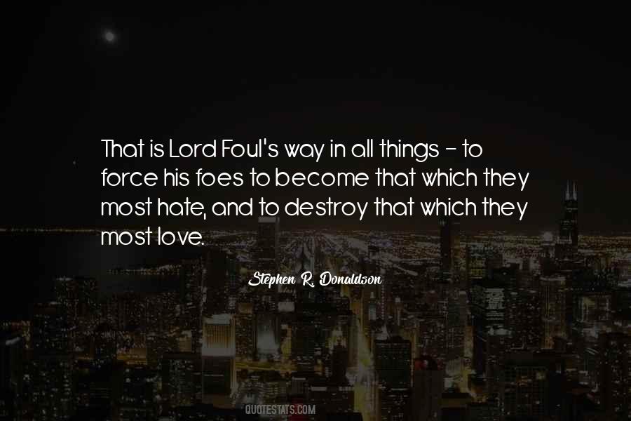 Lord Foul Quotes #1618913