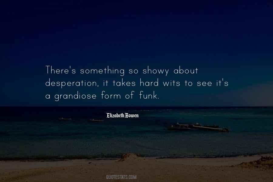 Quotes About Desperation And Hope #1098271