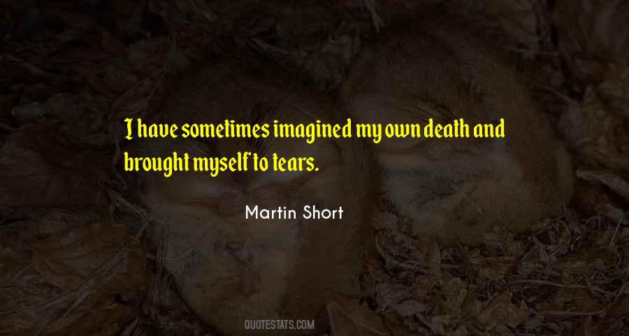 Quotes About Tears And Death #1202113