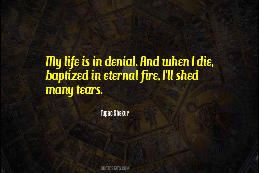 Quotes About Tears And Death #1225343