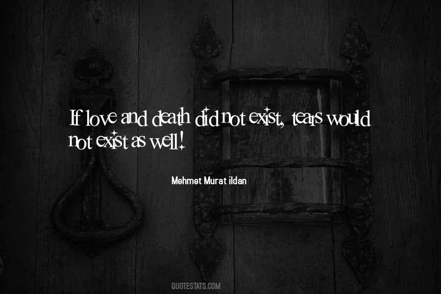 Quotes About Tears And Death #920130