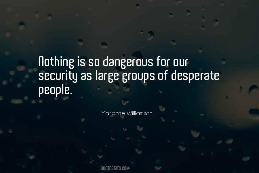 Quotes About Desperate People #1497171