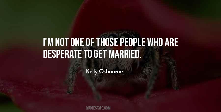 Quotes About Desperate People #97573