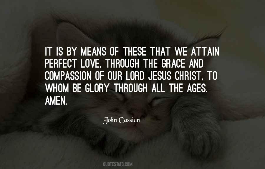 Lord Jesus Love Quotes #1243172