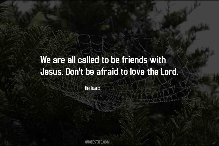 Lord Jesus Love Quotes #156872