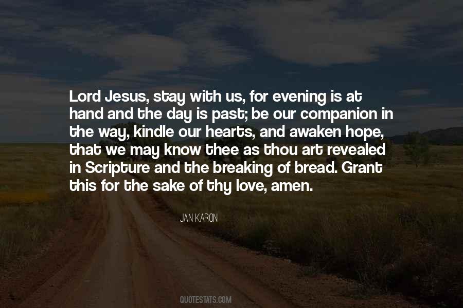Lord Jesus Love Quotes #528928