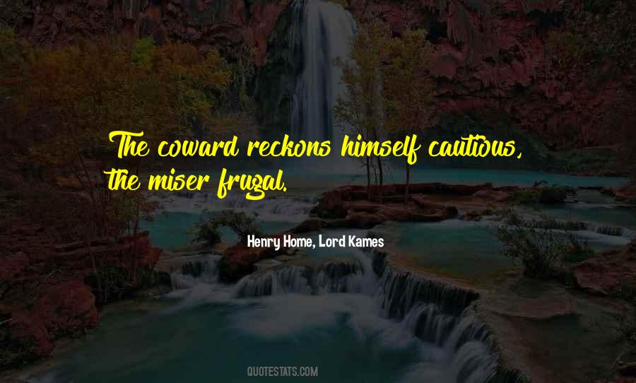 Lord Kames Quotes #1577940