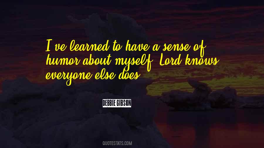 Lord Knows Quotes #1574969