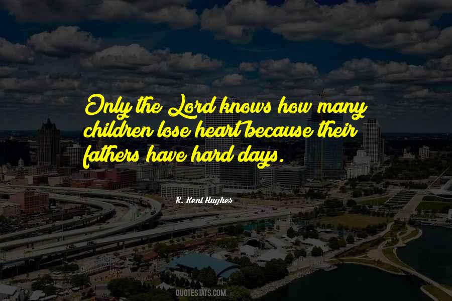 Lord Knows Quotes #433135