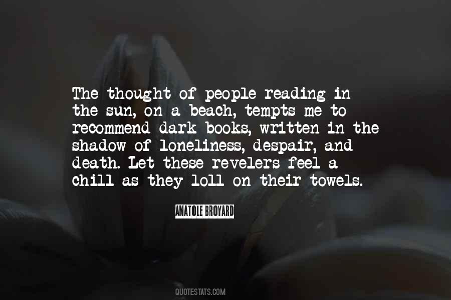 Quotes About Despair And Loneliness #1187490