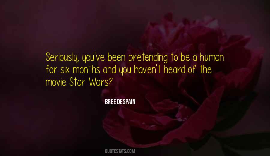 Quotes About Despain #1167566