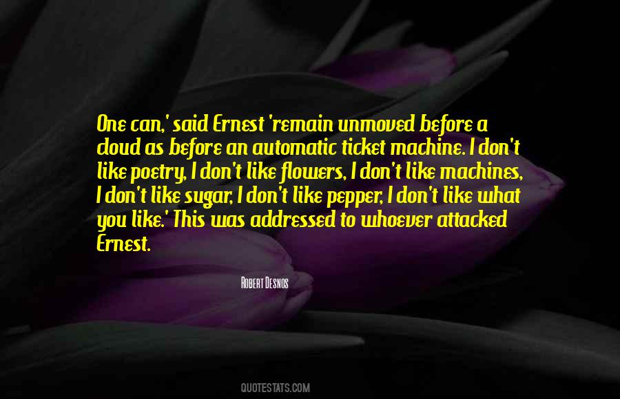Quotes About Desnos #552523