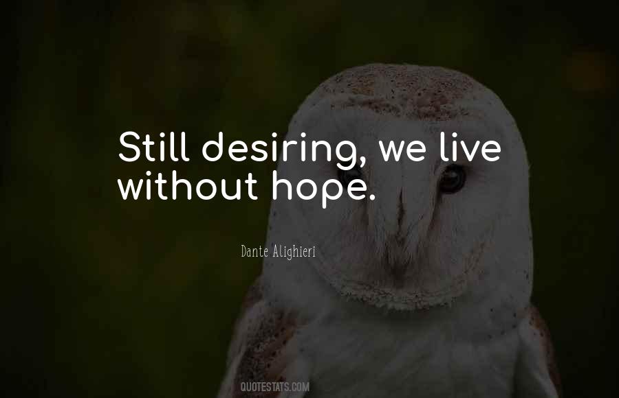 Quotes About Desiring #1022254