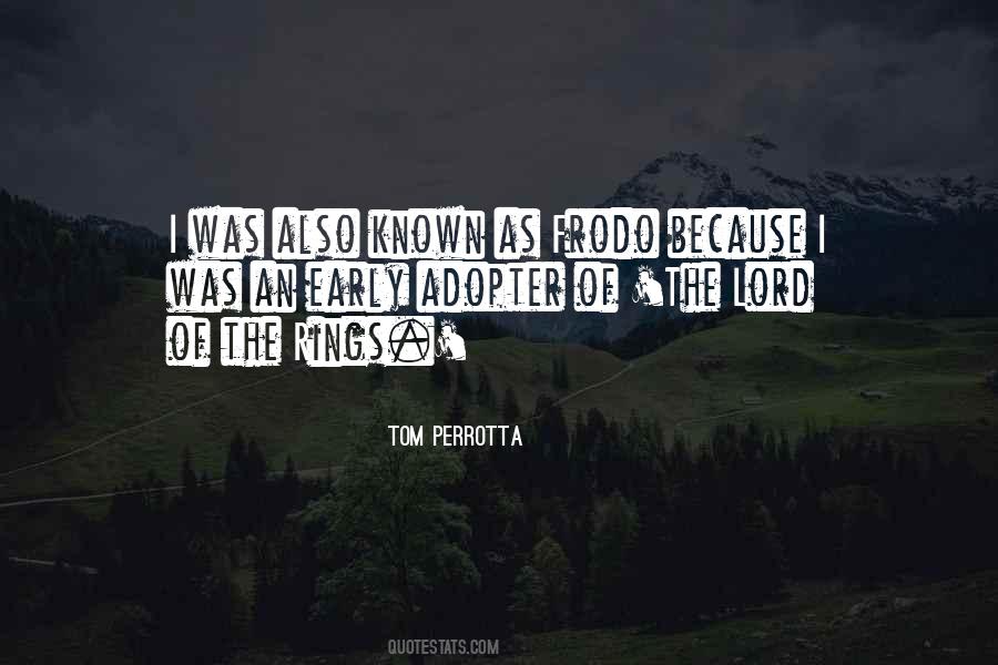 Lord Rings Quotes #418406