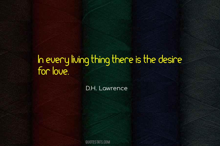 Quotes About Desire For Love #1840876