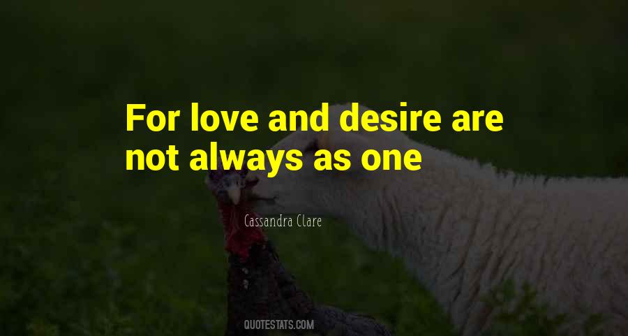 Quotes About Desire For Love #67442