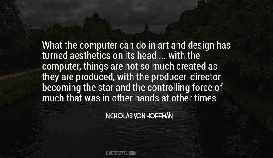 Quotes About Design And Art #1109314