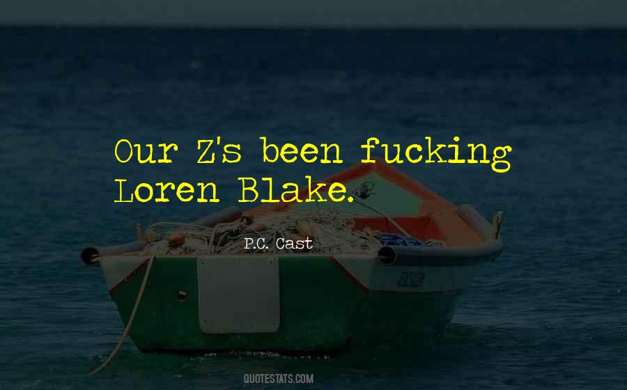 Loren Blake Quotes #365540