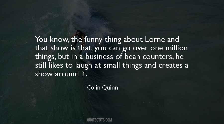 Lorne Quotes #692626