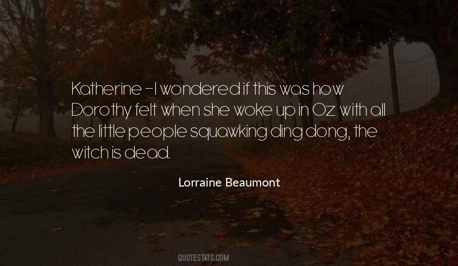 Lorraine Quotes #101614