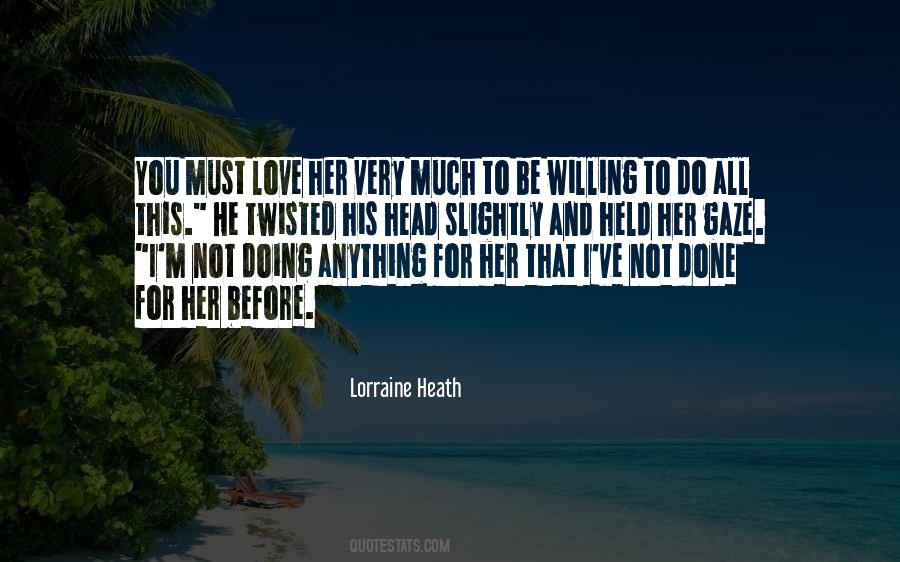 Lorraine Quotes #45196