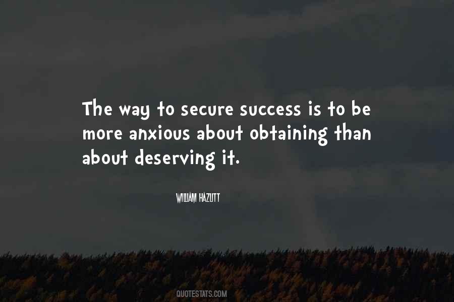 Quotes About Deserving Success #1109962
