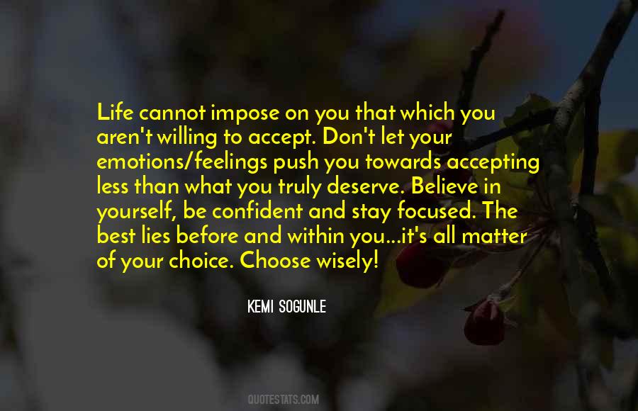 Quotes About Deserve The Best #1724600